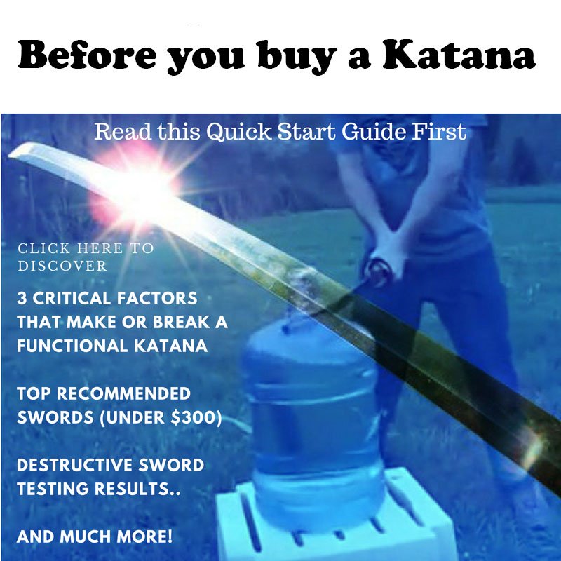 3 Critical Factors that make or break a functional Katana. Top recommended swords under $300. Destructive Sword Testing Results. And Much More!