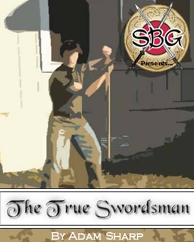 A True Swordsman's Path